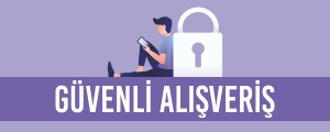 Güvenli Alışveriş